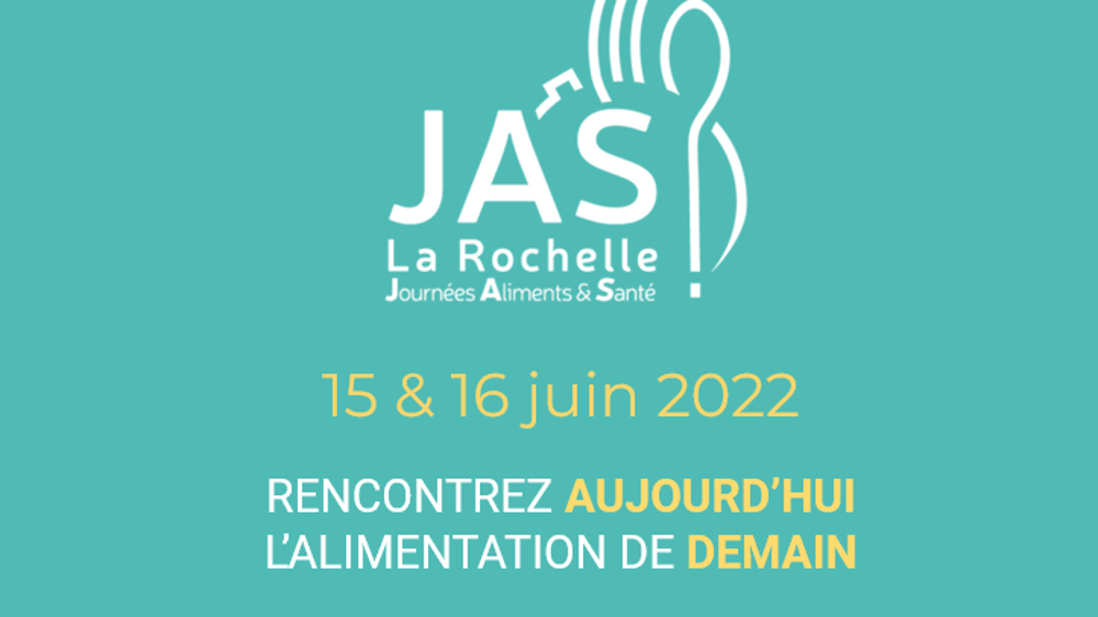 14ème édition des Journées Aliments & Santé :15 & 16 juin 2022 à La Rochelle